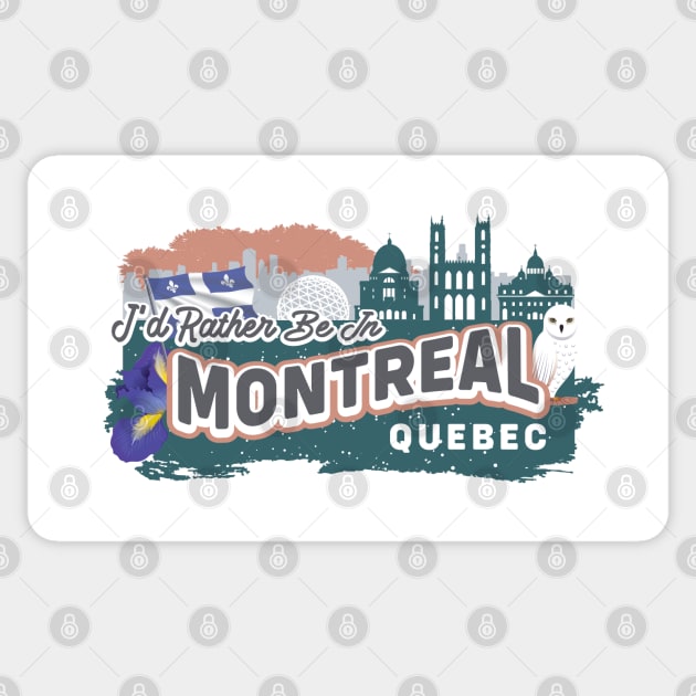 I'd Rather Be In Montreal Quebec - Canada Vintage Souvenir Sticker by Family Heritage Gifts